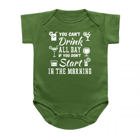 You Can't Drink All Day If You Don't Start In The Morning tiny thumbnail