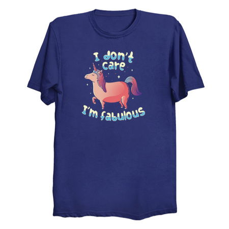 I Don't Care I'm Fabulous tiny thumbnail