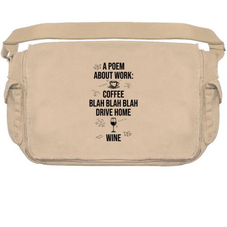 A Poem About Work: Coffee Blah Blah Blah Drive Home Wine tiny thumbnail