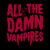 Damn Vampires - Lost Boys - Goth - 80's Horror Quote tiny thumbnail