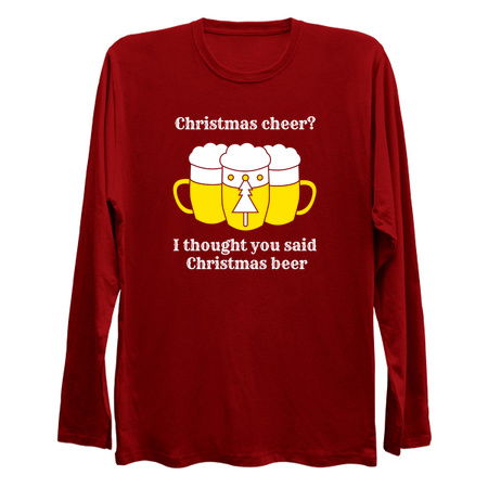 Christmas Cheer? I Thought You Said Christmas Beer Drinking tiny thumbnail