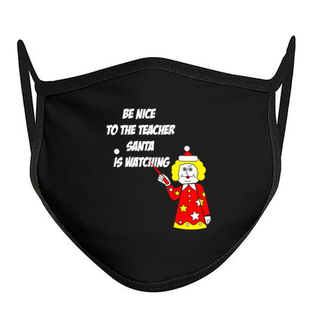 Be Nice To The Teacher Santa Is Watching School tiny thumbnail