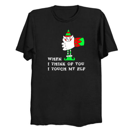 When I Think Of You I Touch My Elf Christmas tiny thumbnail
