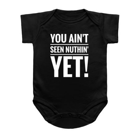 Motivational Quotation - You Ain't Seen Nuthin' tiny thumbnail