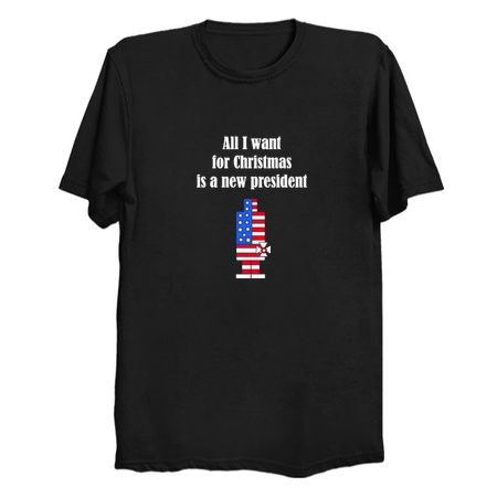 All I Want For Christmas Is A New President Holiday tiny thumbnail