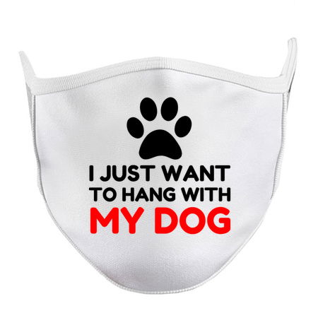 I JUST WANT TO HANG WITH MY DOG tiny thumbnail