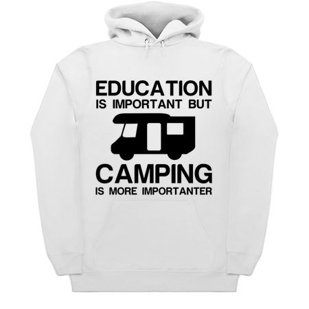 EDUCATION IMPORTANT CAMPING IMPORTANTER FUNNY tiny thumbnail