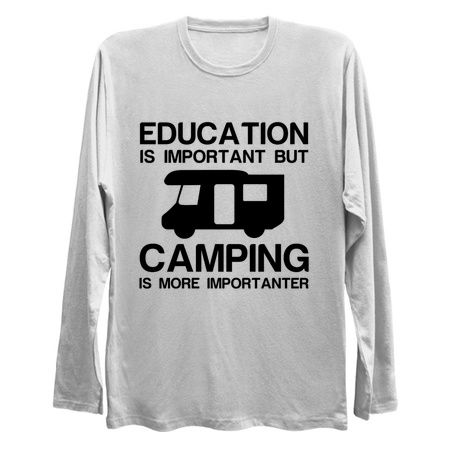 EDUCATION IMPORTANT CAMPING IMPORTANTER FUNNY tiny thumbnail
