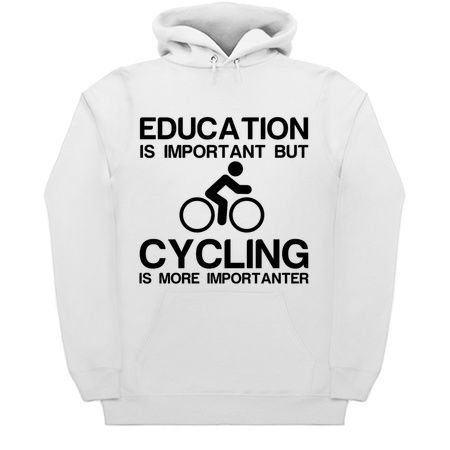 EDUCATION IMPORTANT CYCLING IMPORTANTER FUNNY tiny thumbnail