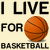 I live for basketball funny sports tiny thumbnail