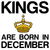 Kings are born in December funny birthday tiny thumbnail