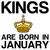 Kings are born in January funny birthday tiny thumbnail