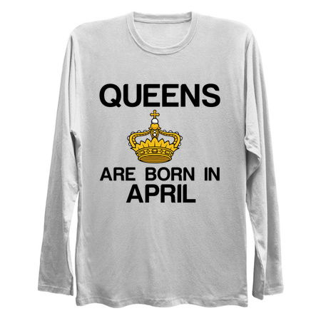 Queens are born in April funny birthday tiny thumbnail