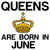 Queens are born in June funny birthday tiny thumbnail