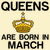 Queens are born in March funny birthday tiny thumbnail