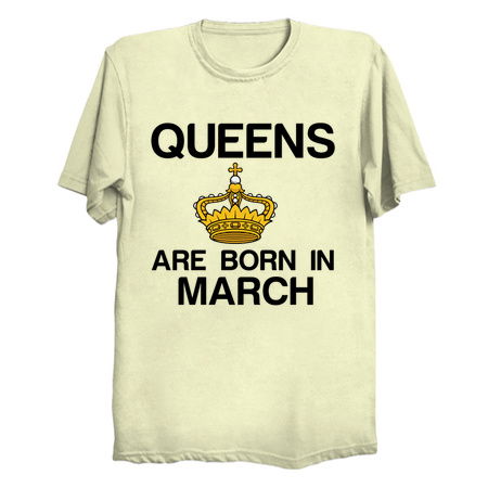 Queens are born in March funny birthday tiny thumbnail