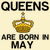 Queens are born in May funny birthday tiny thumbnail
