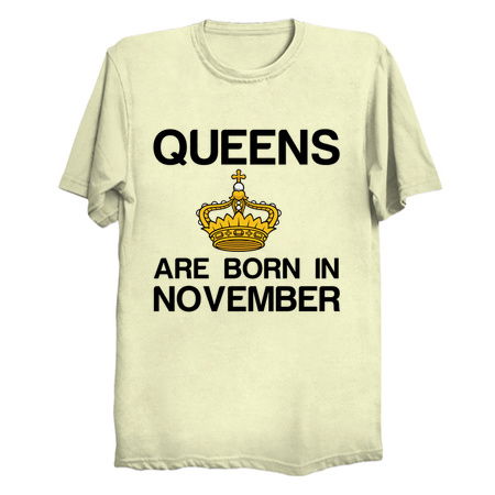 Queens are born in November funny birthday tiny thumbnail