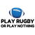 Play rugby or nothing funny sports tiny thumbnail