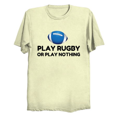 Play rugby or nothing funny sports tiny thumbnail