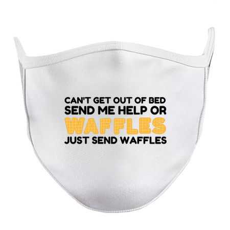 CAN'T GET OUT OF BED SEND WAFFLES tiny thumbnail