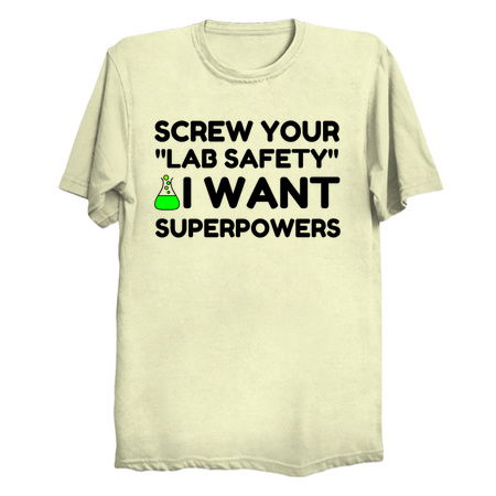 Lab safety want superpowers funny tiny thumbnail