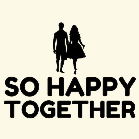 So Happy Together Neatoshop