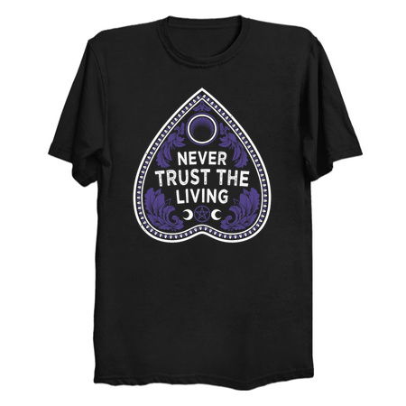 Never Trust The Living - Goth - Planchette - Occult tiny thumbnail