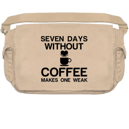 SEVEN DAYS WITHOUT COFFEE MAKES ONE WEAK tiny thumbnail