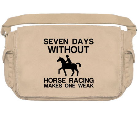 SEVEN DAYS WITHOUT HORSE RACING MAKES ONE WEAK tiny thumbnail