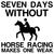 SEVEN DAYS WITHOUT HORSE RACING MAKES ONE WEAK tiny thumbnail