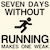 SEVEN DAYS WITHOUT RUNNING MAKES ONE WEAK tiny thumbnail