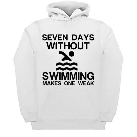 SEVEN DAYS WITHOUT SWIMMING MAKES ONE WEAK tiny thumbnail