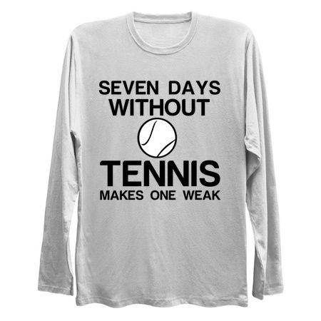 SEVEN DAYS WITHOUT TENNIS MAKES ONE WEAK tiny thumbnail