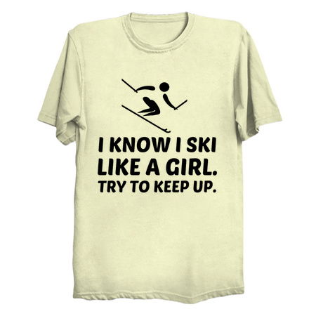 Ski like a girl power try to keep up tiny thumbnail