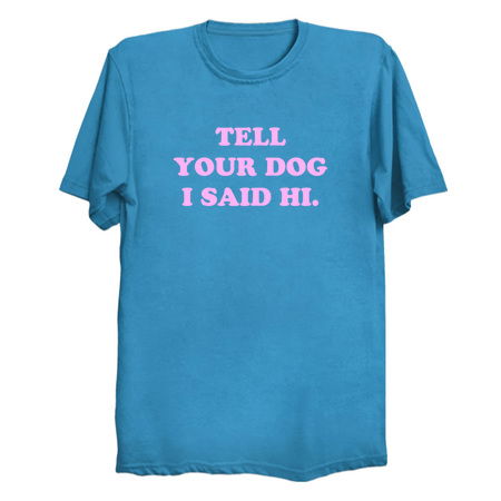 Tell your Dog _Turquoise tiny thumbnail