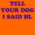 Tell your Dog _Orange tiny thumbnail