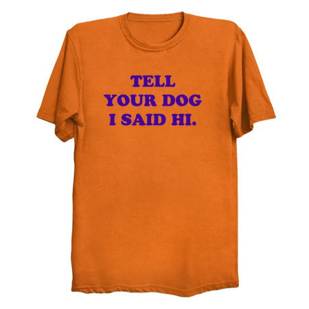 Tell your Dog _Orange tiny thumbnail