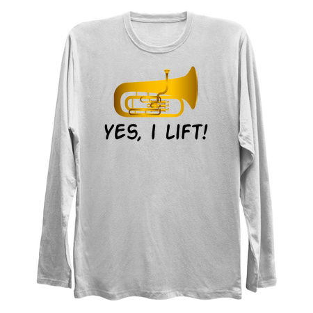 Funny Tuba Shirt - Gift For Tuba Player - Tuba Gifts - Yes I Lift tiny thumbnail