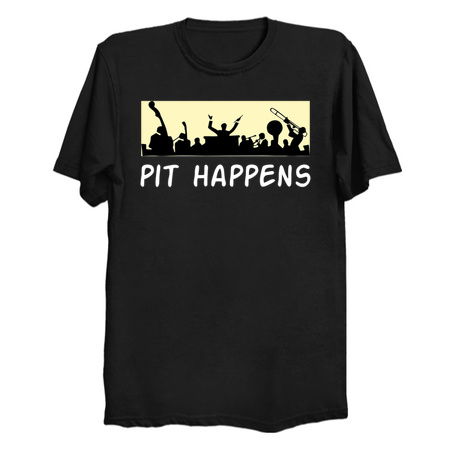 Funny Orchestra Shirt - Orchestra Gifts - Pit Happens tiny thumbnail