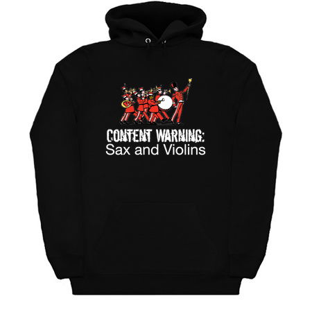 Funny Marching Band - Marching Band Gifts - Content Warning Sax And Violins tiny thumbnail