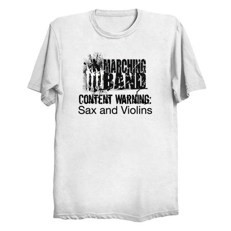 Funny Marching Band Shirt - Marching Band Gifts - Content Warning Sax And Violins tiny thumbnail