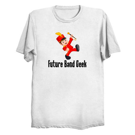 Marching Band - Marching Band Kid - Future Band Geek - Marching Band Gift Shirt tiny thumbnail