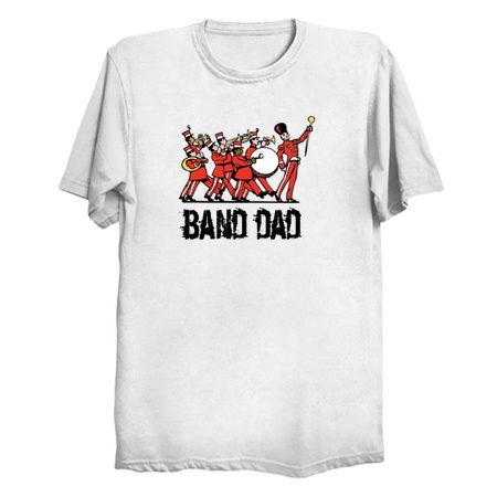 Marching Band Dad Shirt - Band Parent Shirts - Marching Band Dad tiny thumbnail