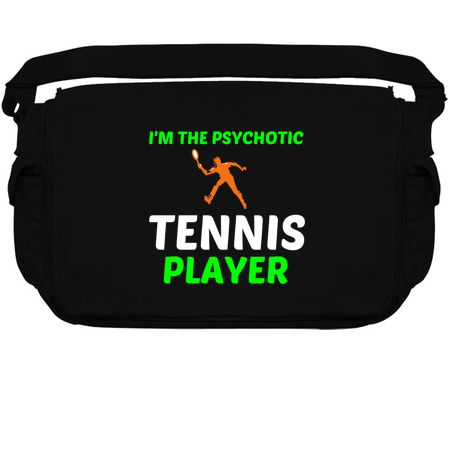 I'M THE PSYCHOTIC TENNIS PLAYER FUNNY tiny thumbnail