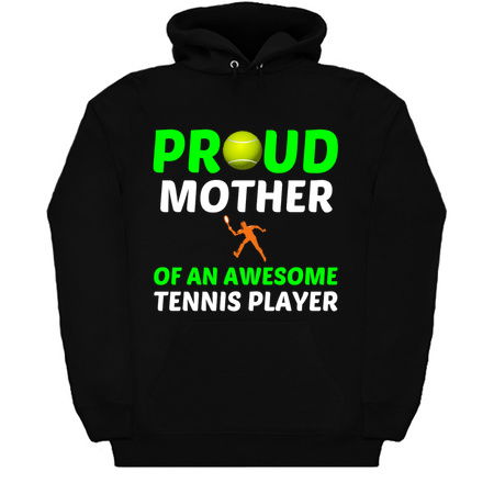 PROUD MOTHER OF AN AWESOME TENNIS PLAYER tiny thumbnail