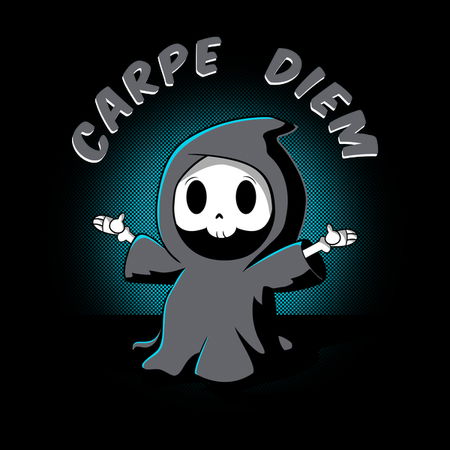 Carpe Die-m Carpe Die-m