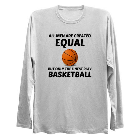 Men created equal but the finest play basketball fun tiny thumbnail