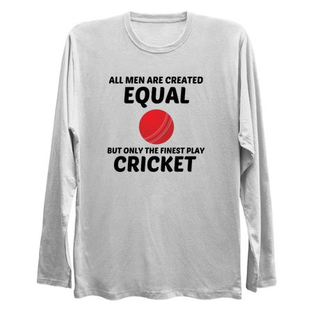 Men created equal but the finest play cricket tiny thumbnail