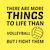 More things to life than volleyball funny tiny thumbnail
